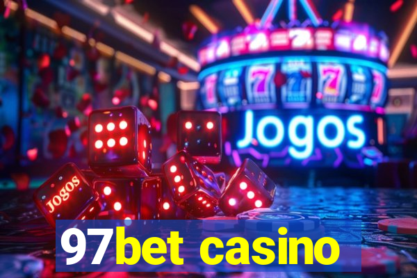 97bet casino